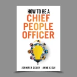 How to be a Chief People Officer