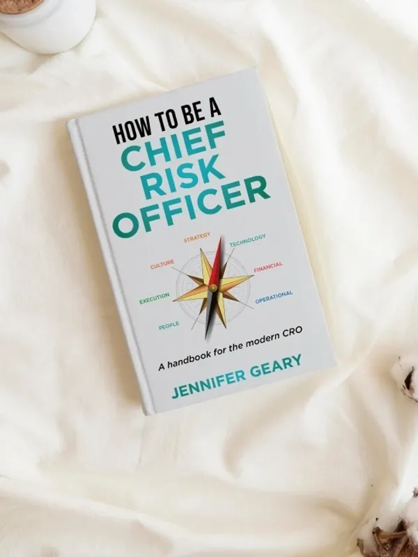 How to be a Chief Risk Officer